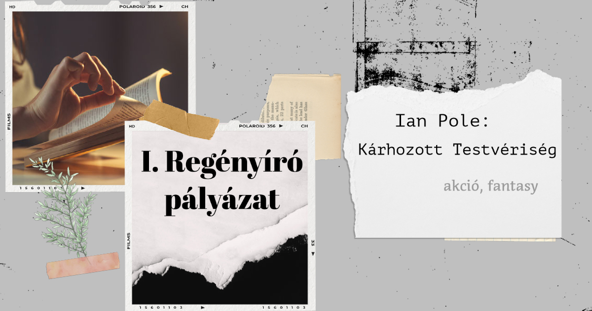 Ian Pole: Kárhozott Testvériség