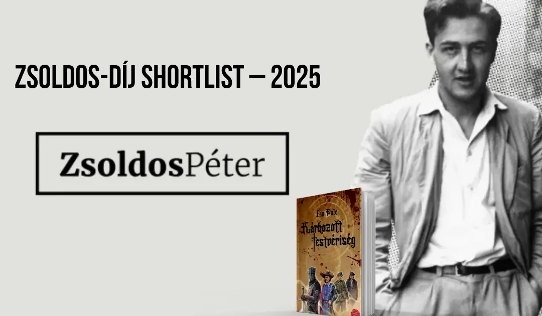 A Kárhozott Testvériség a Zsoldos-díj shortlistjén